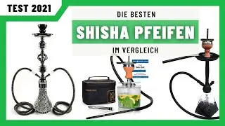 ✅💨 TOP3 beste SHISHA Wasserpfeifen im Test (2021) | bis 100 Euro!