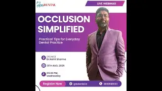 Occlusion in Everyday Dentistry | Muscles, Centric Relation, Guidance & Articulation Explained