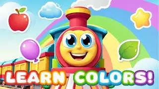 The Happy Train &ndash; Learn Numbers, Colors & Fun | 3D Animation for Kids