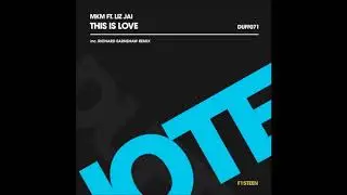 MKM feat. Liz Jai - This Is Love [Duffnote]