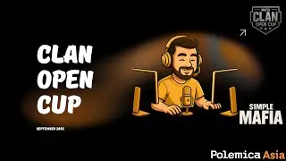 CLAN OPEN CUP ★★★ | Событие которое нельзя пропускать | FINAL
