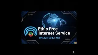 HOW TO DOWNLOAD ETHIO FREE INTERNET APP