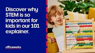 STEM 101: What Is STEM & Why Is It So Important?