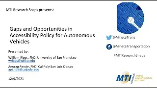 MTI Research Snaps Webinar: Accessibility Policy For Autonomous Public Transit