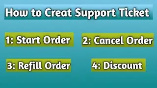 How to creat Support Ticket in SMM Panel