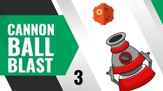 Cannon Ball Blast Game: 03 Screen Sliding