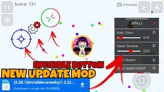 NEW UPDATED MOD WITH INVISIBLE BUTTON TUTORIAL, VERSION 2.26.1 + HACK ZOOM + FIX LAG(AGAR.IO MOBILE)