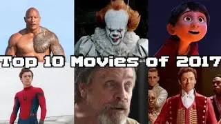 Top 10 Movies of 2017