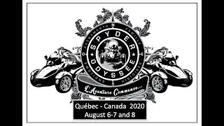 English 2020 Vlog #3 - Spyder Odyssey 2020 August 6-8 in Qu&eacute;bec City Canada