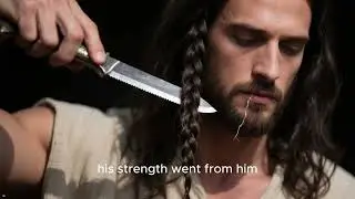 SAMSON  Strength, Betrayal, and Redemption
