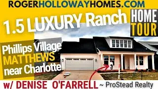 Phillips Village in Matthews NC: 1.5 Story Homes, Each with Primary Bedrooms on the Main Level