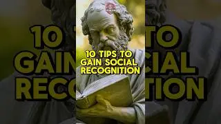 10 Tips to Gain Social Recognition