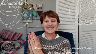 Breiavonturen op k2p2  bijna advent en de Kerstkaartenswap