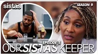 EPISODE 5 | OUR SISTAS KEEPER | TYLER PERRY SISTAS  SEASON 9 LIVE AFTERSHOW
