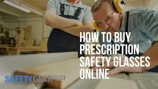 Buy Prescription Safety Glasses Online | Safety Gear Pro