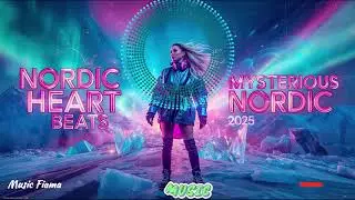NORDIC HEARTBEATS 2026 💙 Energetic Scandi EDM Mix | ICELANDIC DREAMS ❄ Chill Nordic EDM