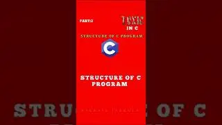 Structure of c Program #clanguage #education #programming #structure #toxicmovie