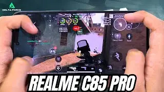 Realme C85 Pro test game Delta Force | Snapdragon 685