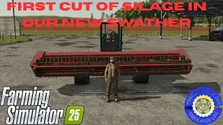 First cut of Silage in our new Swather, Back Roads Country Episode 3