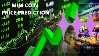 MIM Price Prediction and Technical Analysis | HOW MUCH PROFIT || MIM FORECAST