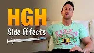 HGH Side Effects: The Scary Truth About Human Growth Hormone