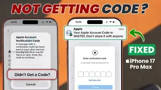 Apple ID Verification Code Not Received on iPhone 17&rsquo;s | Fix Apple ID 2FA Problem