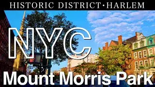 New York 【Harlem】【Mount Morris Park Historic District】2020 NYC Walking Tour, Travel Guide【4K】