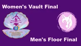 3rd Artistic Gymnastics Junior World Championships 2025   Men's Floor Final and Women&acute;s Vault Final