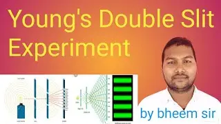 Young's Double Slit Experiment # Physics by bheem sir #Math by bheem sir #Thomas Yong#Bhim#CBSE#