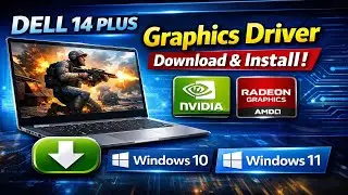 Dell 14 Plus Graphics Driver Download & Install | Windows 10/11