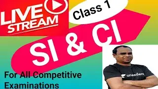 LIVE CLASS || Simple Interest & Compound Interest Basic Concepts and Questions || Class 1