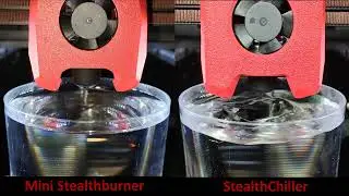 Comparison Mini Stealthburner vs StealthChiller