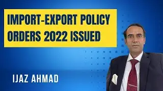 Import & Export Policy Orders 2022 Issued