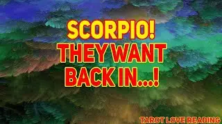 Scorpio Tarot LOVE Reading September 2021 | They Want Back in...!