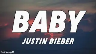 Justin Bieber - Baby (Lyrics) ft. Ludacris