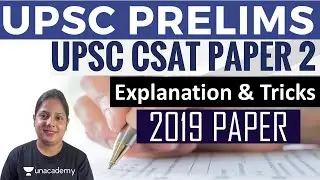 UPSC PRELIMS 2019 PAPER EXPLANATION & TRICKS | UPSC CSAT PAPER 2