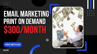 Make Money $300 Per Month with POD Email Marketing for Free Bangla