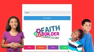 Faith Builder Curriculum: Sunday School and Youth Ministry Made Easy!