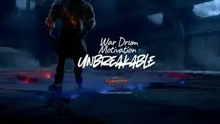 WAR DRUM MOTIVATION | UNBREAKABLE | Intense Workout Music for Training & Lifting