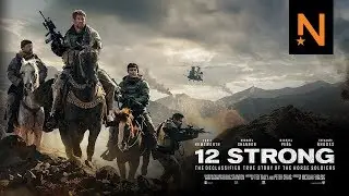 &lsquo;12 Strong&rsquo; Official Trailer HD