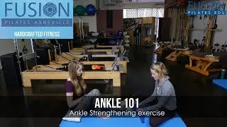 Ankle 101: Ankle Strengthening exercise