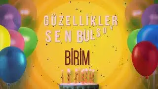 BİRİM - İyi ki Varsın İyi ki Doğdun Birim