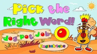 Pick the Right Word! / CVC / Short Vowel 'o' / Phonics Song!