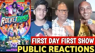 Rocket Gang Movie PUBLIC REACTIONS | First Day First Show | Rocket Gang Movie Reviews | #rocketgang