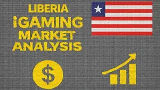 🌍 Liberia Gambling & iGaming Market &ndash; Legal Framework & Key Facts
