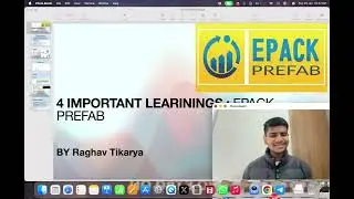 5 IMPORTANT LEARNINGS ; EPACK PREFAB