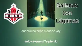 Bailando Con Lágrimas