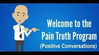 The Pain Truth Program (Positive Conversations)