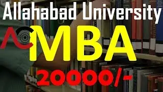 Allahabad University MBA Entrance Exam | MONIRBA and G.B. Pant