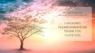 Learning Circle : Ho'oponopono, Ancient Hawaiian Prayer